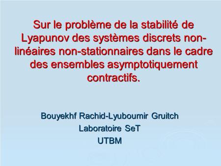 Bouyekhf Rachid-Lyuboumir Gruitch Laboratoire SeT UTBM