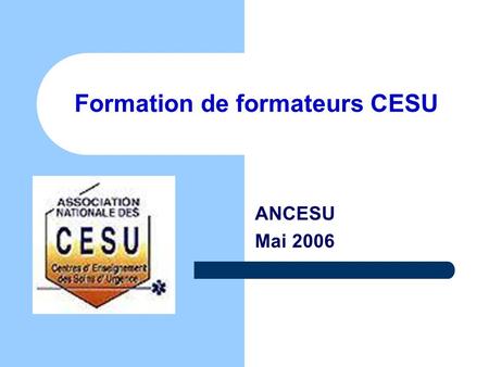 Formation de formateurs CESU