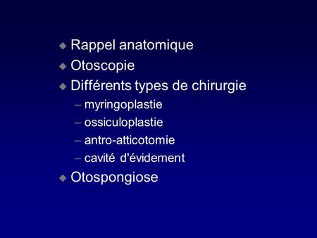 Différents types de chirurgie