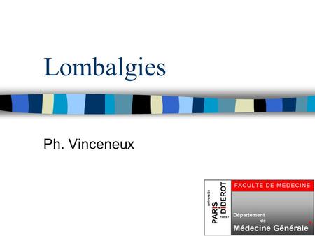 Lombalgies Ph. Vinceneux.
