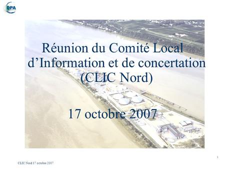 Réunion du Comité Local d’Information et de concertation (CLIC Nord)