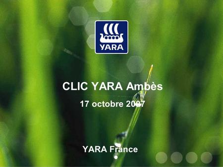 CLIC YARA Ambès 17 octobre 2007