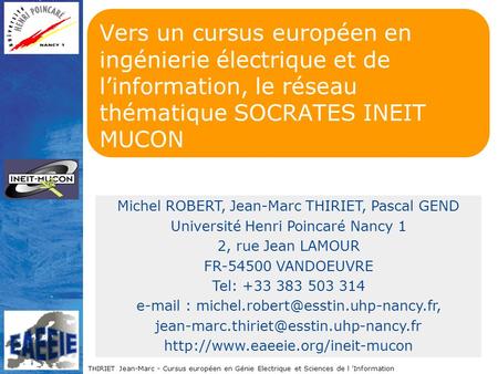 THIRIET Jean-Marc - Cursus européen en Génie Electrique et Sciences de l Information Vers un cursus européen en ingénierie électrique et de linformation,