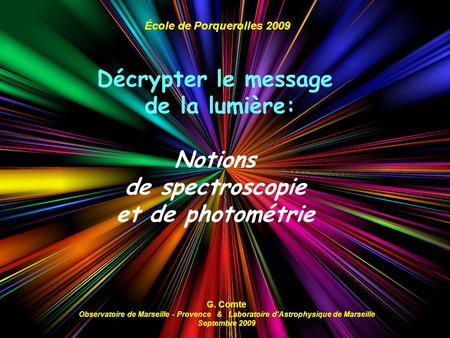 Décrypter le message de la lumière: Notions de spectroscopie