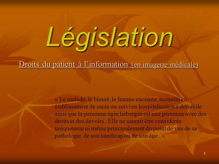 Droits du patient à l’information (en imagerie médicale)