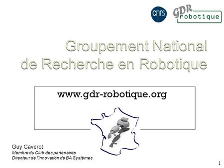 Groupement National de Recherche en Robotique