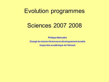 Evolution programmes Sciences
