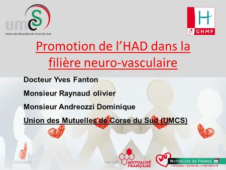 Promotion de l’HAD dans la filière neuro-vasculaire