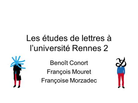 Les études de lettres à l’université Rennes 2