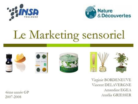 Le Marketing sensoriel