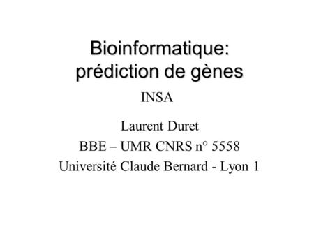 Bioinformatique: prédiction de gènes