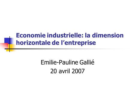 Economie industrielle: la dimension horizontale de l’entreprise