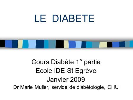 Dr Marie Muller, service de diabétologie, CHU