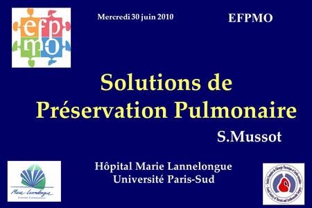 Solutions de Préservation Pulmonaire Hôpital Marie Lannelongue