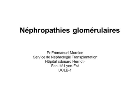 Néphropathies glomérulaires