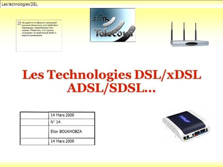 Les Technologies DSL/xDSL
