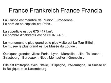 France Frankreich France Francia