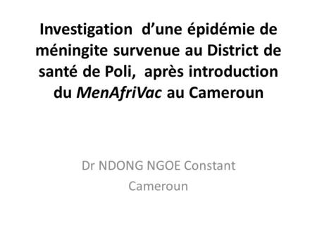 Dr NDONG NGOE Constant Cameroun