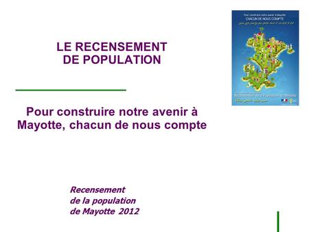 Recensement de la population de Mayotte 2012