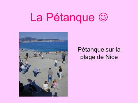 Pétanque sur la plage de Nice