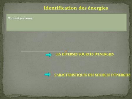 Identification des énergies