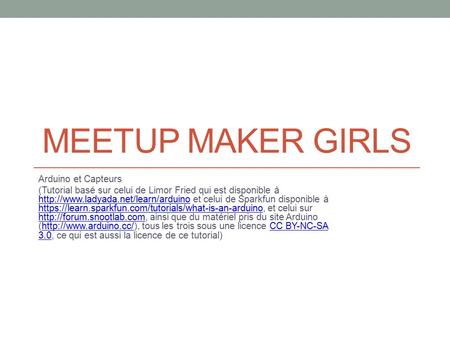 Meetup maker girls Arduino et Capteurs