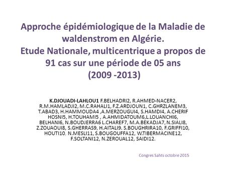 Approche épidémiologique de la Maladie de waldenstrom en Algérie