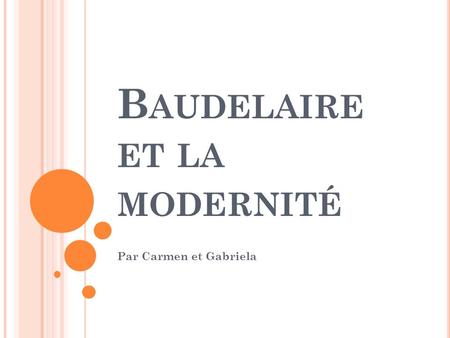 Baudelaire et la modernité