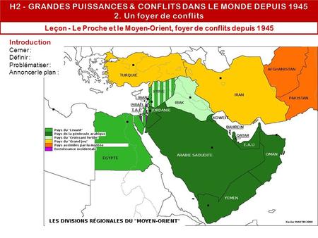 Leçon - Le Proche et le Moyen-Orient, foyer de conflits depuis 1945