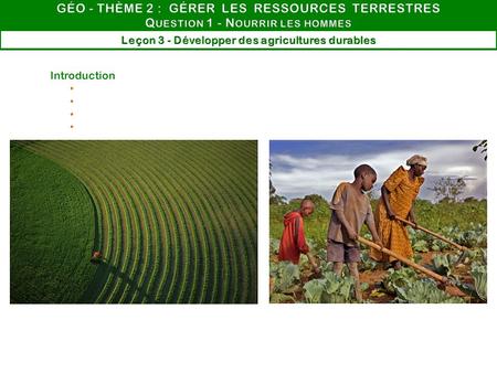 Leçon 3 - Développer des agricultures durables