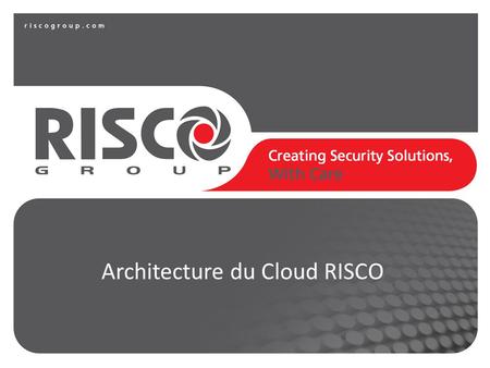 Architecture du Cloud RISCO