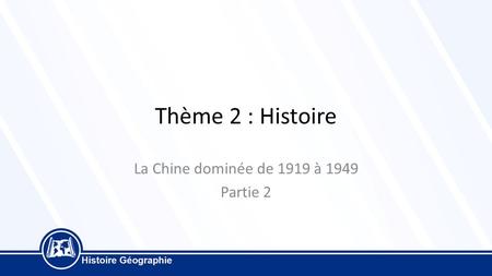 La Chine dominée de 1919 à 1949 Partie 2