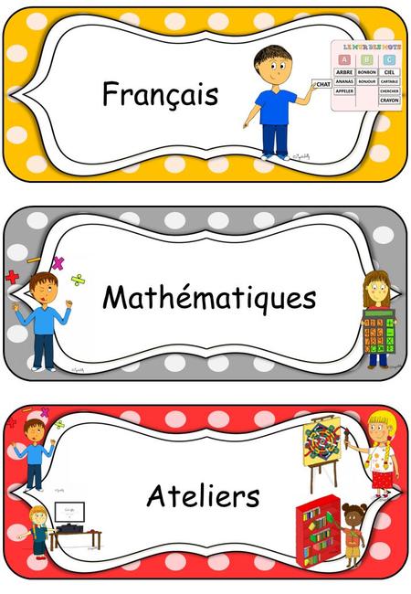 Français Mathématiques Ateliers.