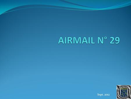 AIRMAIL N° 29 Sept. 2012.