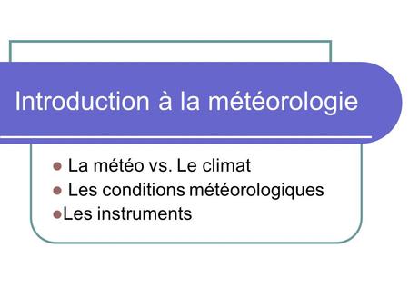 Introduction à la météorologie