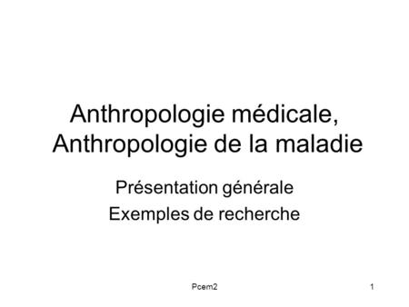 Anthropologie médicale, Anthropologie de la maladie