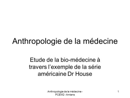 Anthropologie de la médecine