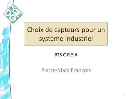 Choix de capteurs pour un système industriel BTS C.R.S.A