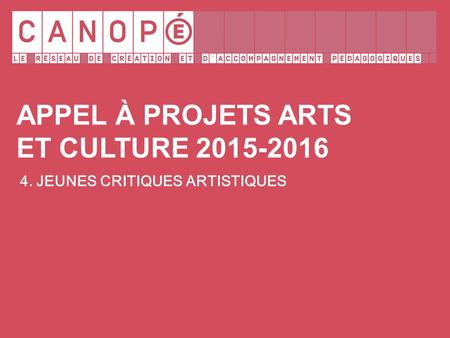 Appel à projets arts et culture
