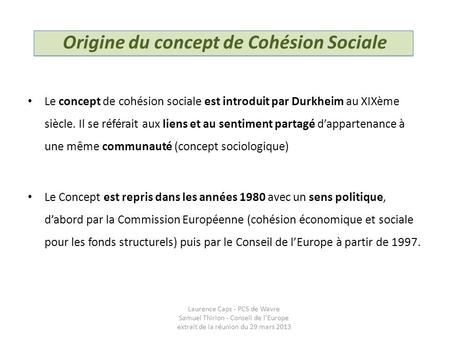 Origine du concept de Cohésion Sociale