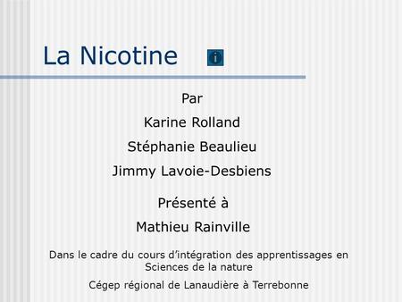 La Nicotine Par Karine Rolland Stéphanie Beaulieu