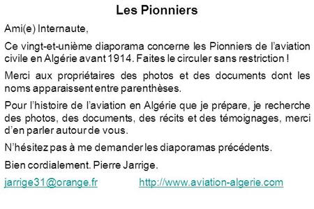 Les Pionniers Ami(e) Internaute,