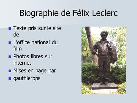 Biographie de Félix Leclerc