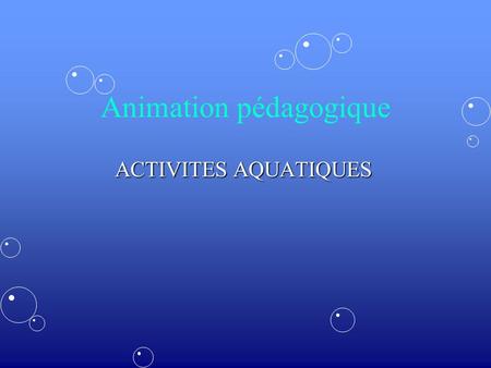 Animation pédagogique