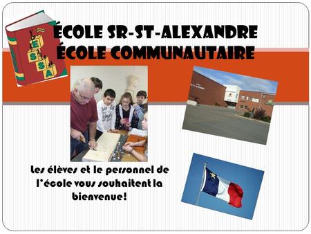 École Sr-St-Alexandre École communautaire