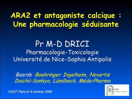 ARA2 et antagoniste calcique : Une pharmacologie séduisante