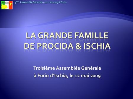 La Grande Famille de Procida & Ischia