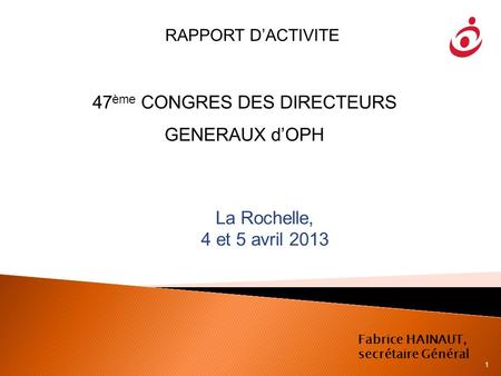 47ème CONGRES DES DIRECTEURS GENERAUX d’OPH