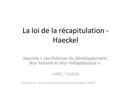 La loi de la récapitulation - Haeckel