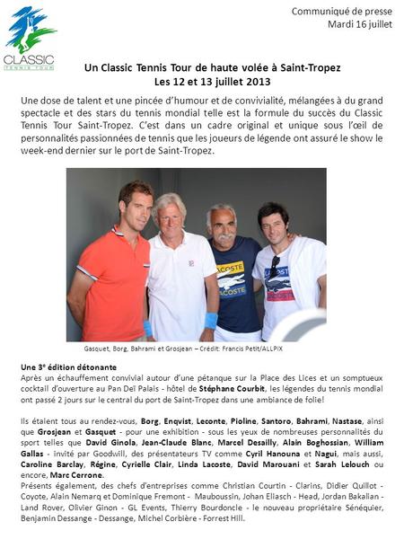 Un Classic Tennis Tour de haute volée à Saint-Tropez